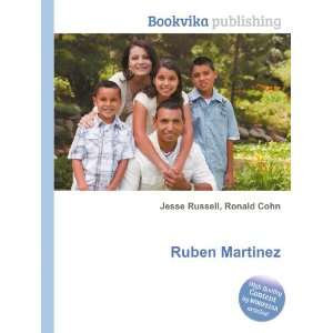  Ruben Martinez Ronald Cohn Jesse Russell Books