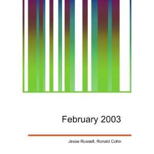  February 2003 Ronald Cohn Jesse Russell Books
