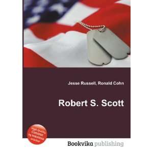  Robert A. Scott Ronald Cohn Jesse Russell Books