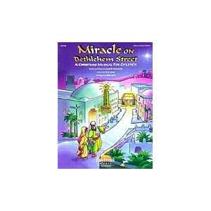  Miracle on Bethlehem Street (Sacred Christmas Musical 