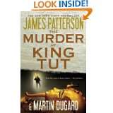   Murder of King Tut by James Patterson and Martin Dugard (Oct 12, 2010