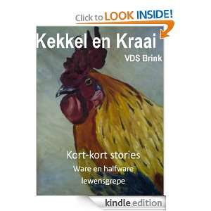 Kekkel en Kraai (Afrikaans Edition) VDS Brink, Van der Spuy Brink 