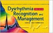 Dysrhythmia Recognition and Management, (0721679234), Karen 