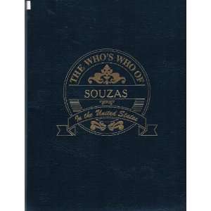    The Whos Who of Souzas in the United States Unknown Books