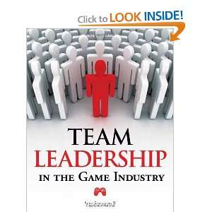   Leadership in the Game Industry [Paperback] Seth Spaulding Books