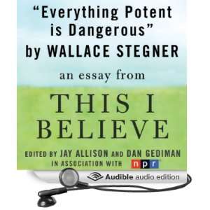   This I Believe Essay (Audible Audio Edition) Wallace Stegner Books