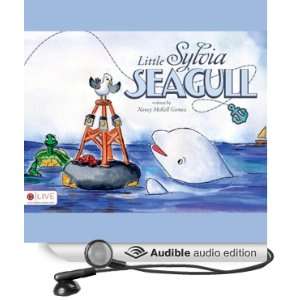  Little Sylvia Seagull (Audible Audio Edition) Nancy 