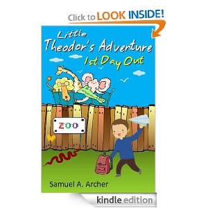   book for young kids aged 1 7) Samuel A. Archer, Terence C. Archer