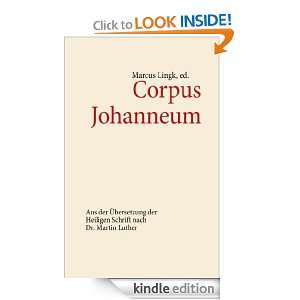 Corpus Johanneum Aus der Übersetzung der Heiligen Schrift nach Dr 