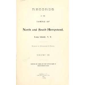 Records Of The Towns Of North And South Hempstead, Long 