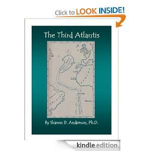 The Third Atlantis Sharon D Anderson  Kindle Store