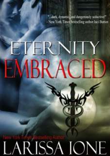   Eternity Embraced (Demonica Series) by Larissa Ione 