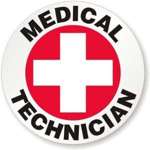 Medical Technician Vinyl (3M Conformable)   1 Color Spot Sticker, 2 x 