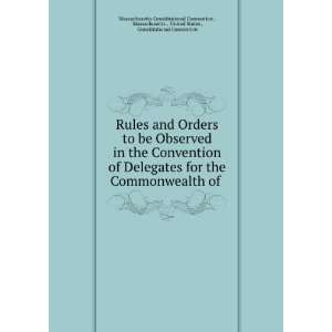   Constitutional Convention Massachusetts Constitutional Convention