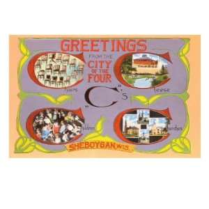 Greetings from Sheboygan, Wisconsin Giclee Poster Print, 32x24  
