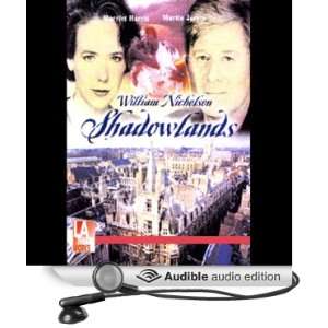  Shadowlands (Dramatized) (Audible Audio Edition) William 
