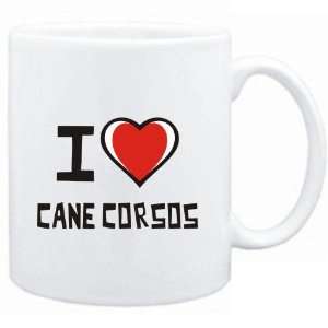 Mug White I love Cane Corsos  Dogs 