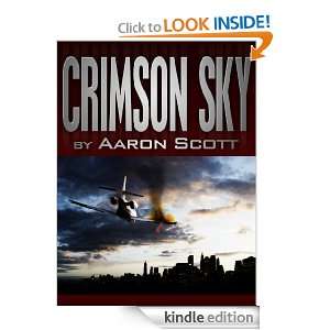 Crimson Sky Aaron Scott  Kindle Store
