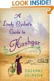   guide to kashgar a novel suzanne joinson 3 6 out of 5 stars 25 release