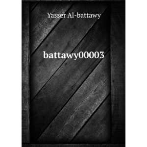  battawy00003 Yasser Al battawy Books