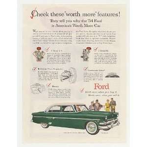  1954 Ford Crestline 4 Door Worth More Features Print Ad 
