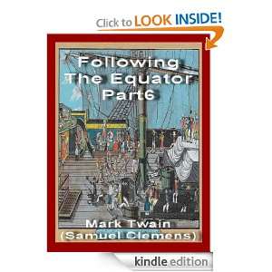 Following The Equator,Part6 (Annotated) Mark Twain (Samuel Clemens 