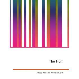  The Hum Ronald Cohn Jesse Russell Books