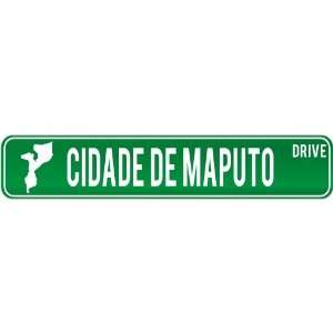   Maputo Drive   Sign / Signs  Mozambique Street Sign City Home