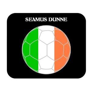  Seamus Dunne (Ireland) Soccer Mouse Pad 