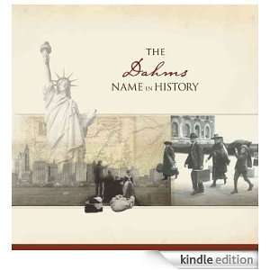 The Dahms Name in History Ancestry  Kindle Store