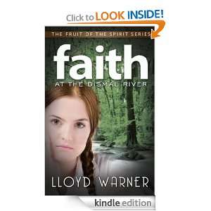 Faith at the Dismal River Lloyd Warner  Kindle Store