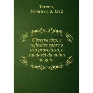   saudavel da quina na gota, Francisco, d. 1812 Tavares Books