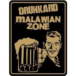  New  Drunkard Malawian Zone / Retro  Malawi Parking Sign 