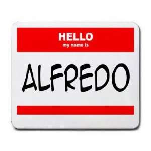  HELLO my name is ALFREDO Mousepad