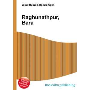  Raghunathpur, Bara Ronald Cohn Jesse Russell Books