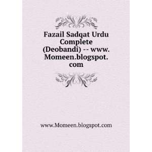  Fazail Sadqat Urdu Complete (Deobandi)    www.Momeen 