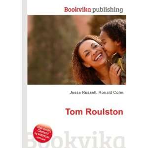  Tom Roulston Ronald Cohn Jesse Russell Books