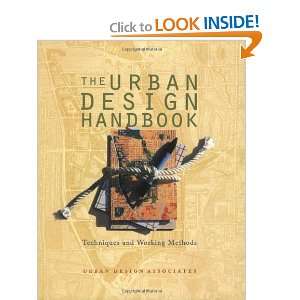   and Working Methods [Paperback] Urban Design Associates Books