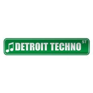 DETROIT TECHNO ST  STREET SIGN MUSIC