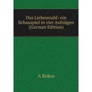   in vier AufzÃ¼gen (German Edition) (9785877791848) A Rokos Books