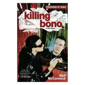  Killing Bono Publisher MTV; Original edition  N/A 