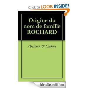 Origine du nom de famille ROCHARD (Oeuvres courtes) (French Edition 