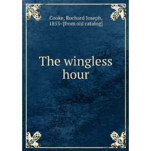  The wingless hour Rochard Joseph, 1853  [from old catalog 