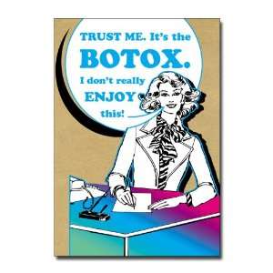  Its the Botox   Humorous Planet Fabulous Birthday 