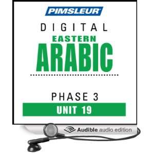Arabic (East) Phase 3, Unit 19 Learn to Speak and Understand Eastern 
