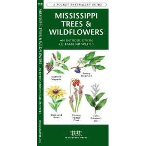  Mississippi Trees & Wildflowers An Introduction to 