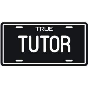  New  True Tutor  License Plate Occupations