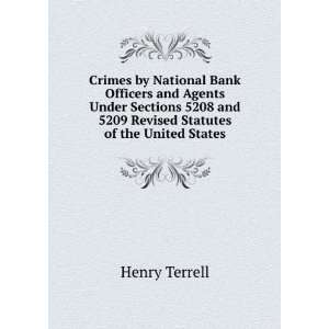   and 5209 Revised Statutes of the United States Henry Terrell Books