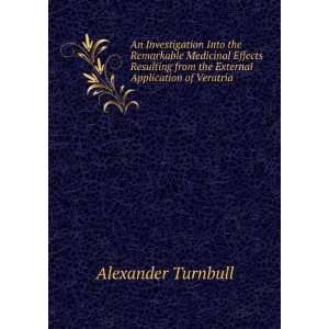   from the External Application of Veratria Alexander Turnbull Books