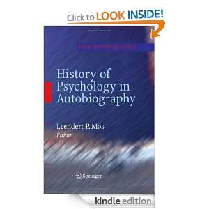 History of Psychology in Autobiography (Path in Psychology) Leendert 